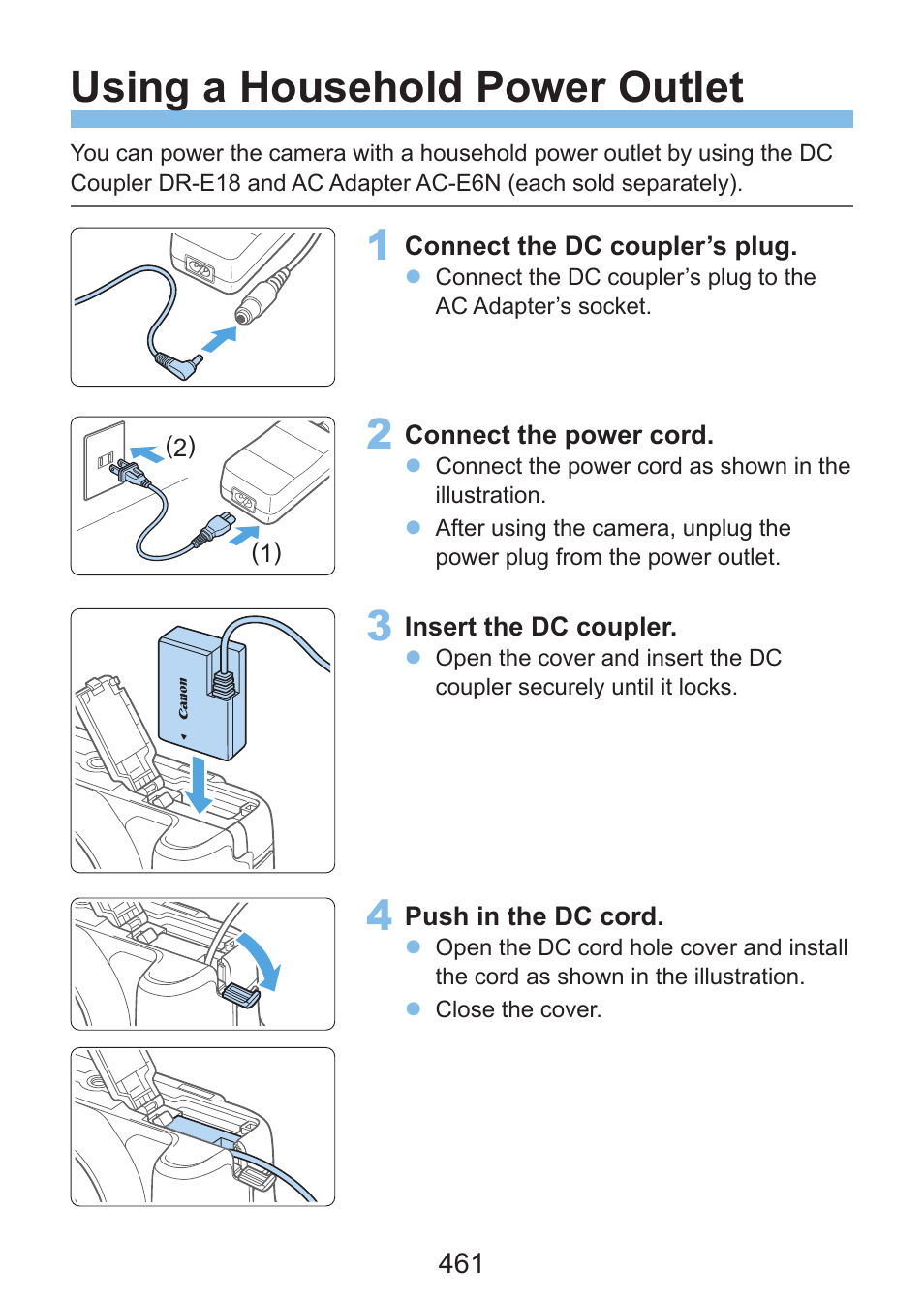 Using a household power outlet, 461) are used), 461) is recommended | Canon EOS Rebel SL3 DSLR Camera with 18-55mm Lens (Black) User Manual | Page 461 / 493