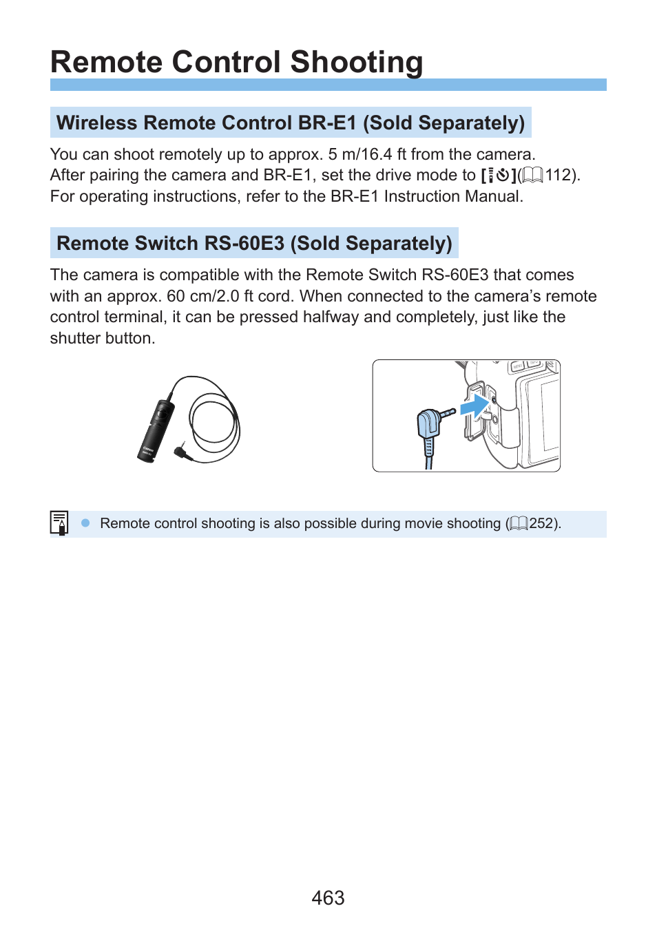 Remote control shooting, 463) is recommended, Camera vibration blur | 463) or remote switch rs-60e3 (sold, Iew shooting, Wireless remote control br-e1 (sold separately), Remote switch rs-60e3 (sold separately) | Canon EOS Rebel SL3 DSLR Camera with 18-55mm Lens (Black) User Manual | Page 463 / 493