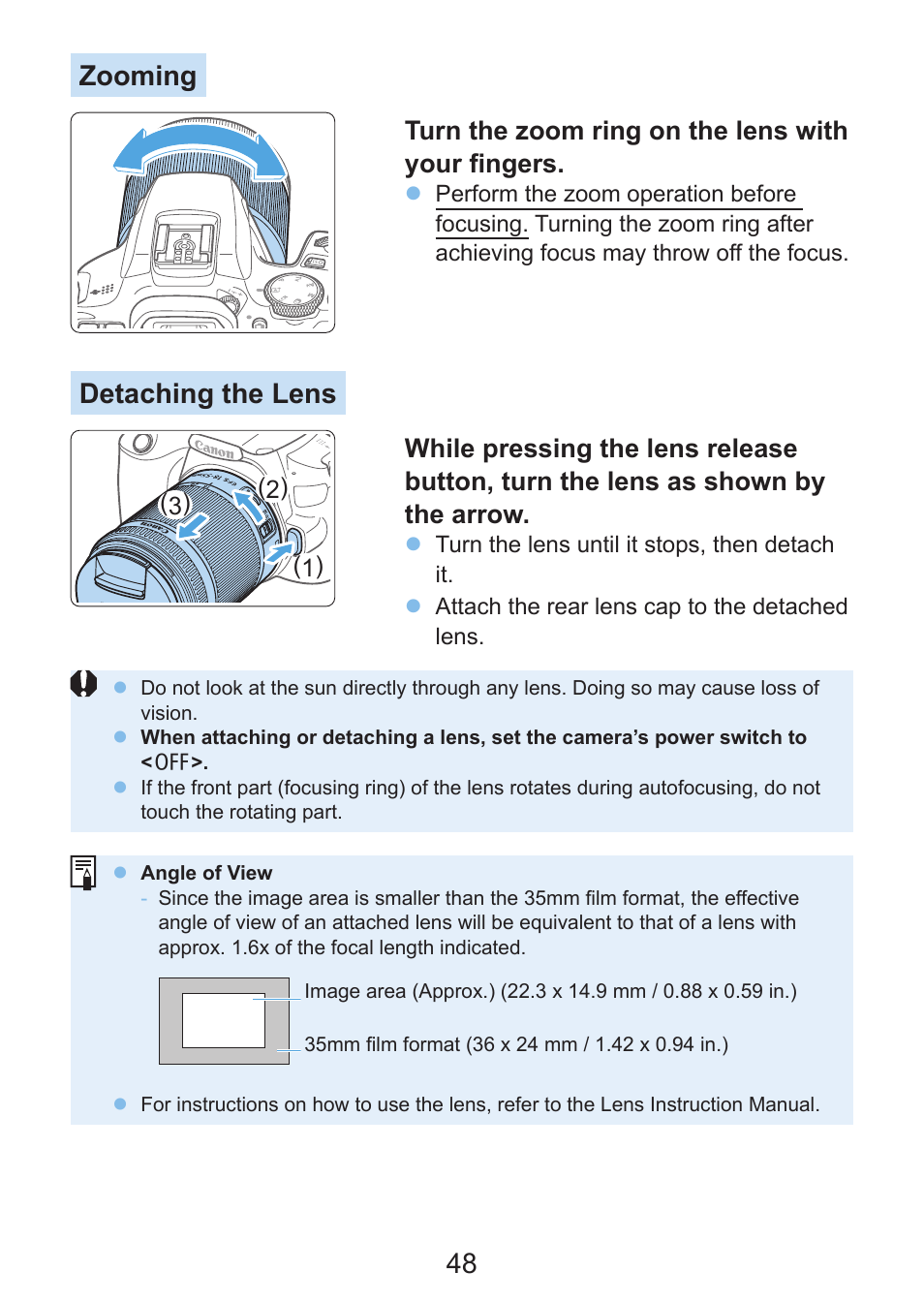 Zoom, 48 zooming, Detaching the lens | Turn the zoom ring on the lens with your fingers | Canon EOS Rebel SL3 DSLR Camera with 18-55mm Lens (Black) User Manual | Page 48 / 493