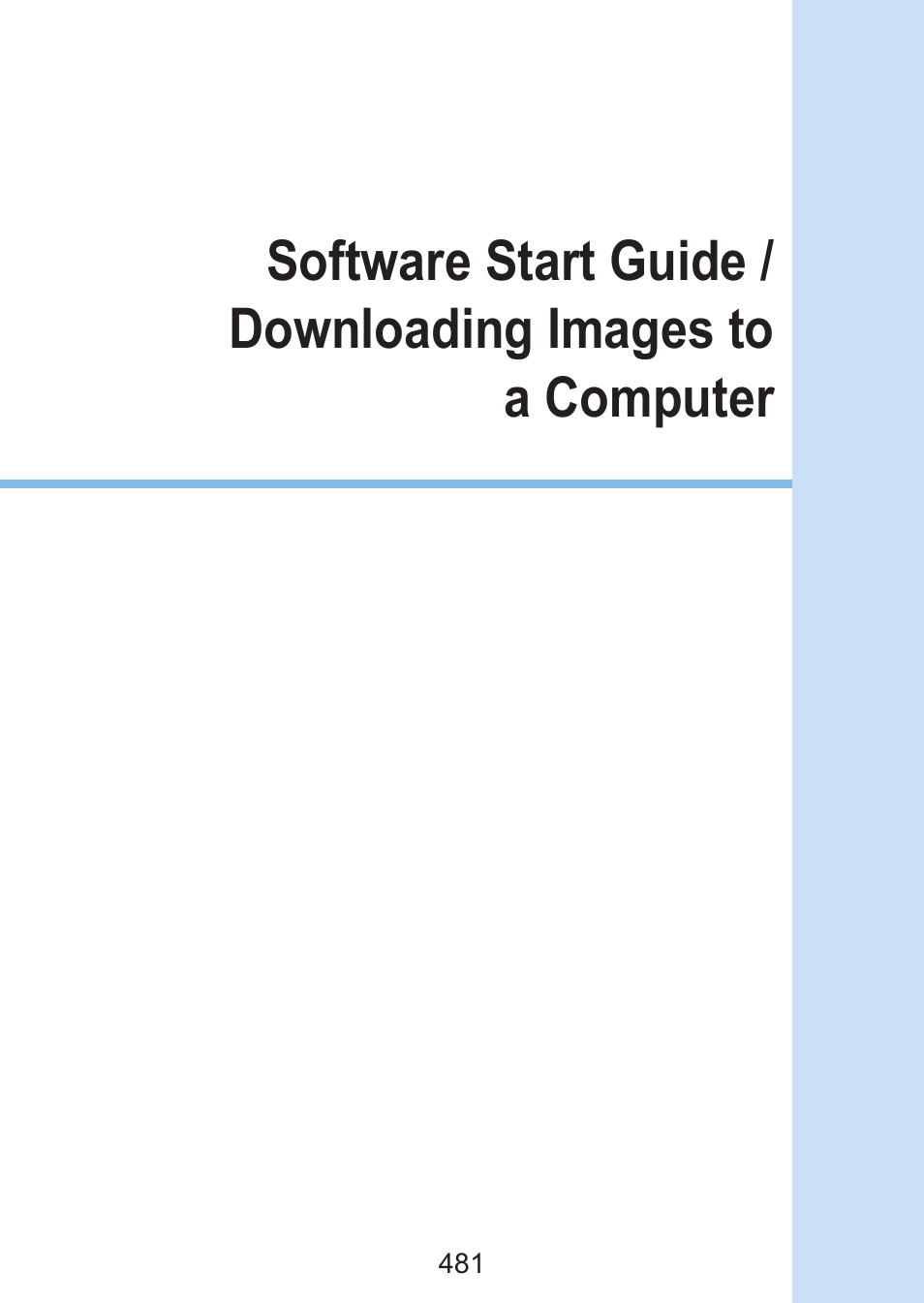 Software start guide / downloading images to, A computer | Canon EOS Rebel SL3 DSLR Camera with 18-55mm Lens (Black) User Manual | Page 481 / 493