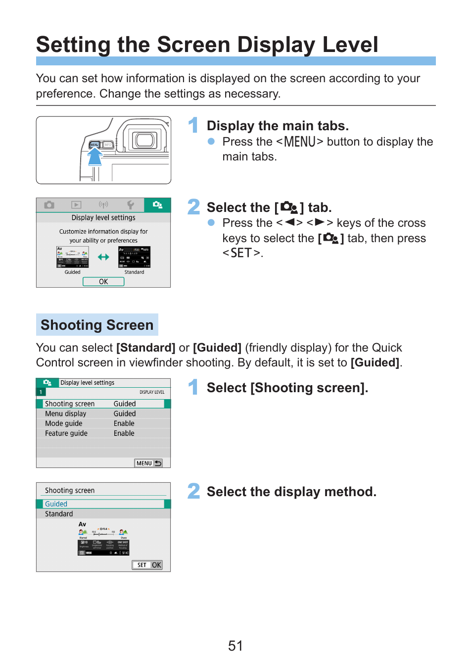 Display level settings, Setting the screen display level | Canon EOS Rebel SL3 DSLR Camera with 18-55mm Lens (Black) User Manual | Page 51 / 493