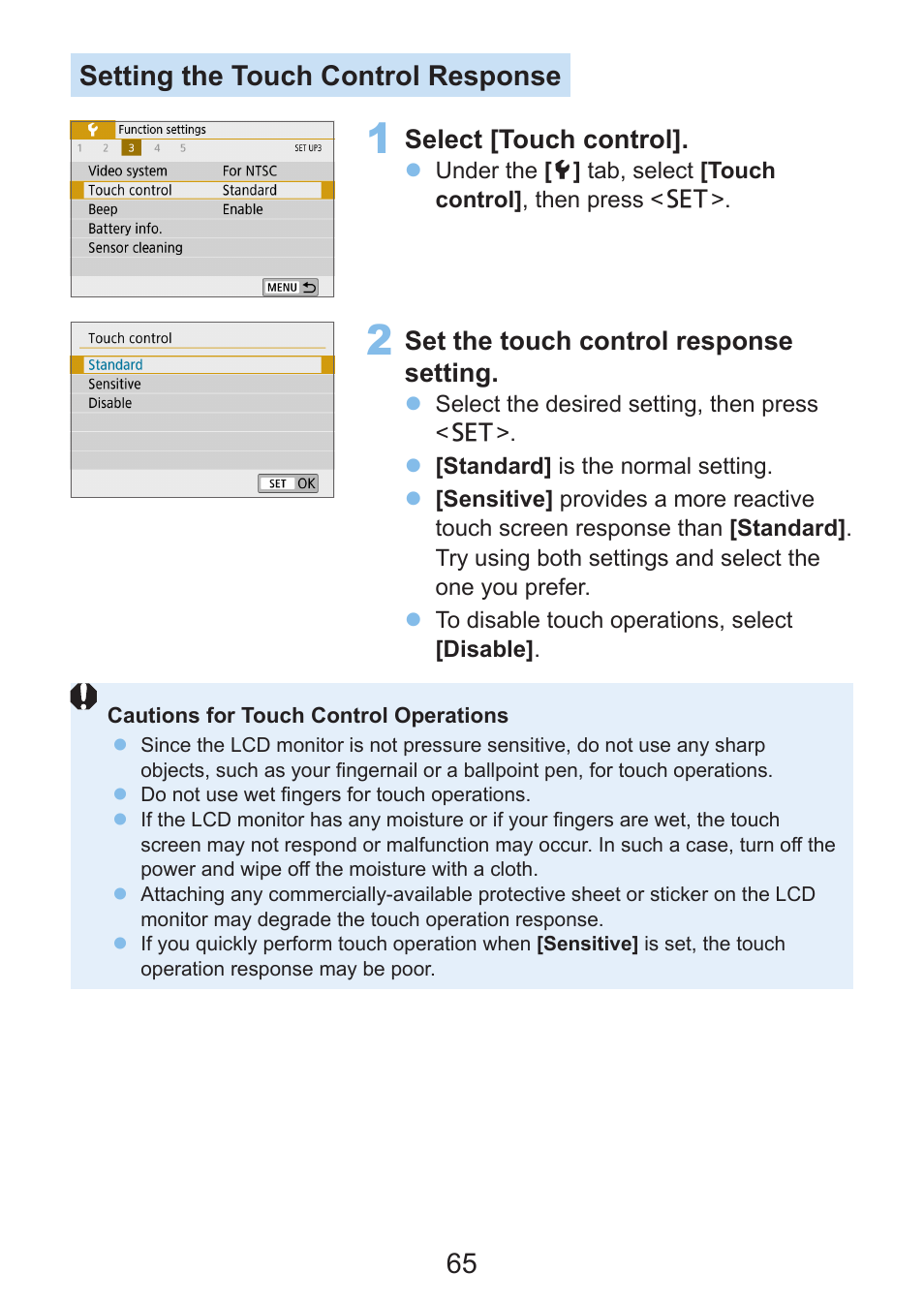 65 setting the touch control response | Canon EOS Rebel SL3 DSLR Camera with 18-55mm Lens (Black) User Manual | Page 65 / 493