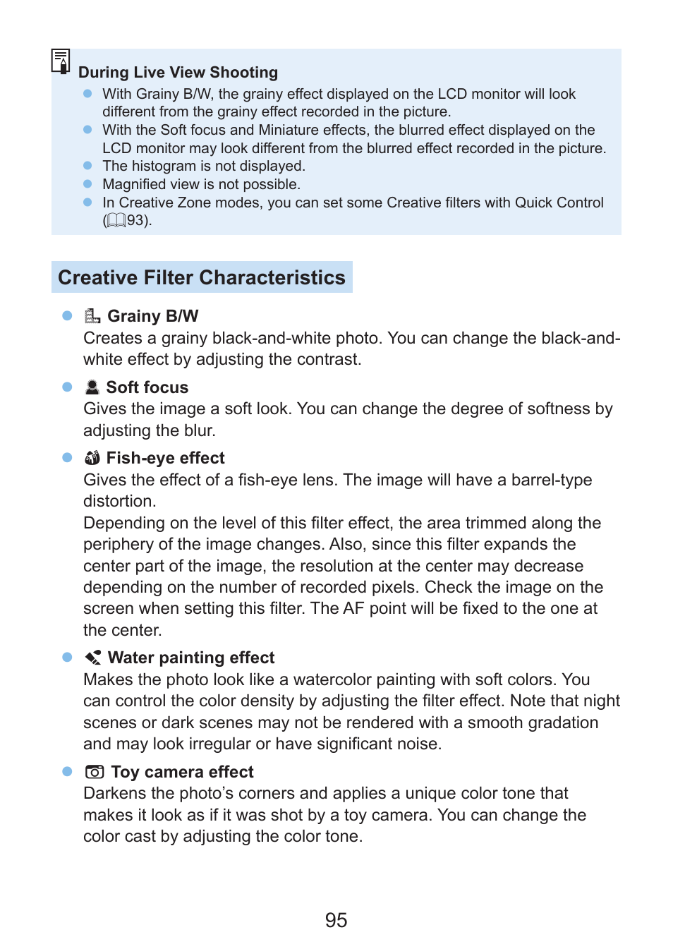 Grainy b/w, Soft focus, Fect | Creative filter characteristics | Canon EOS Rebel SL3 DSLR Camera with 18-55mm Lens (Black) User Manual | Page 95 / 493