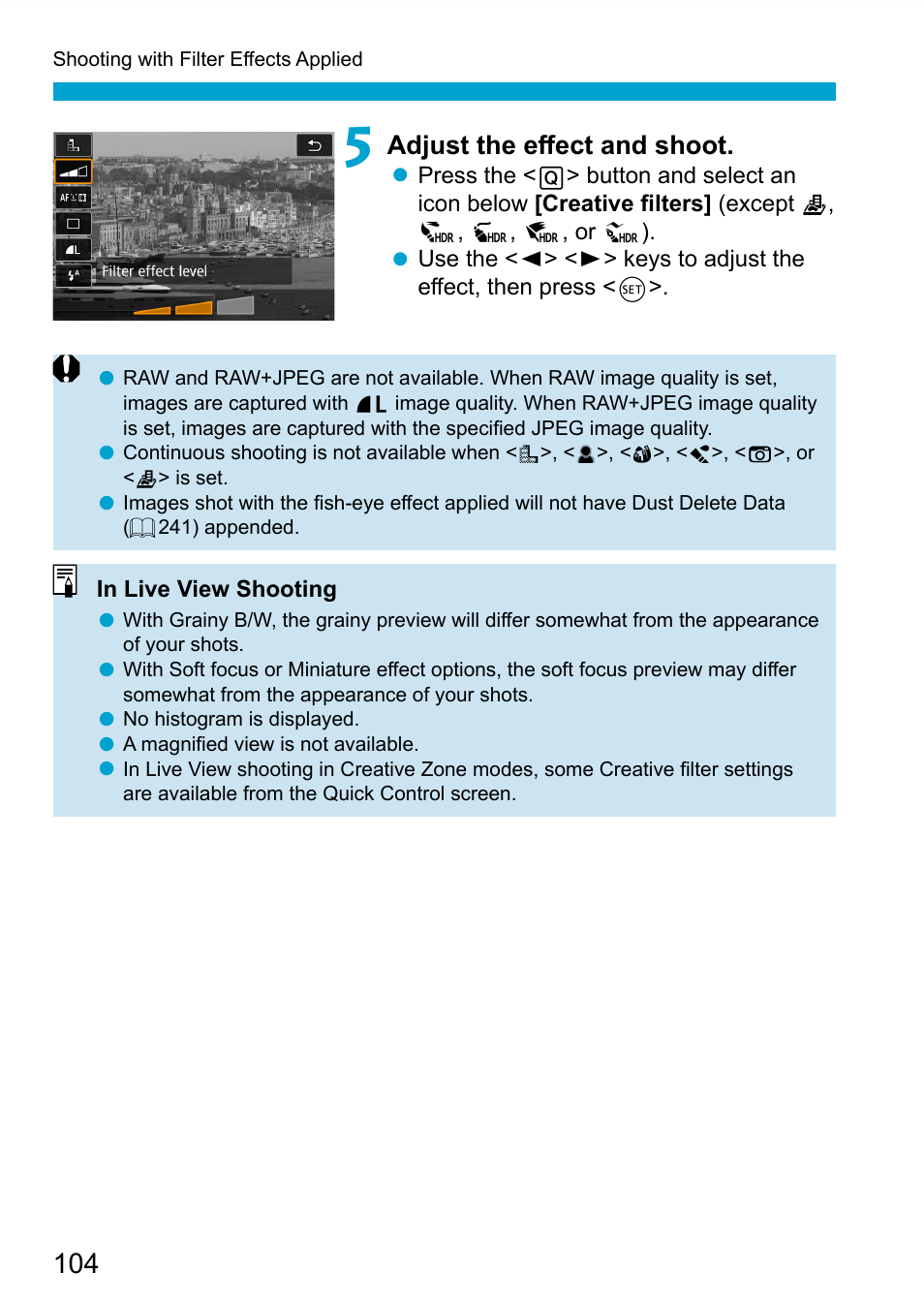 Adjust the eﬀ ect and shoot | Canon EOS 90D DSLR Camera with 18-135mm Lens User Manual | Page 104 / 646