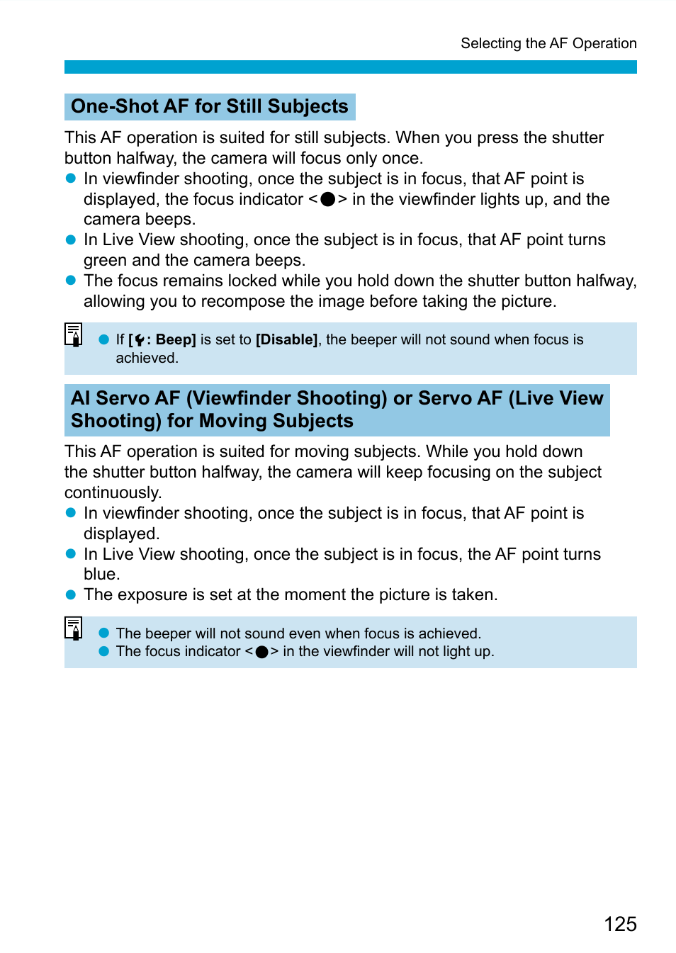 One-shot af for still subjects | Canon EOS 90D DSLR Camera with 18-135mm Lens User Manual | Page 125 / 646