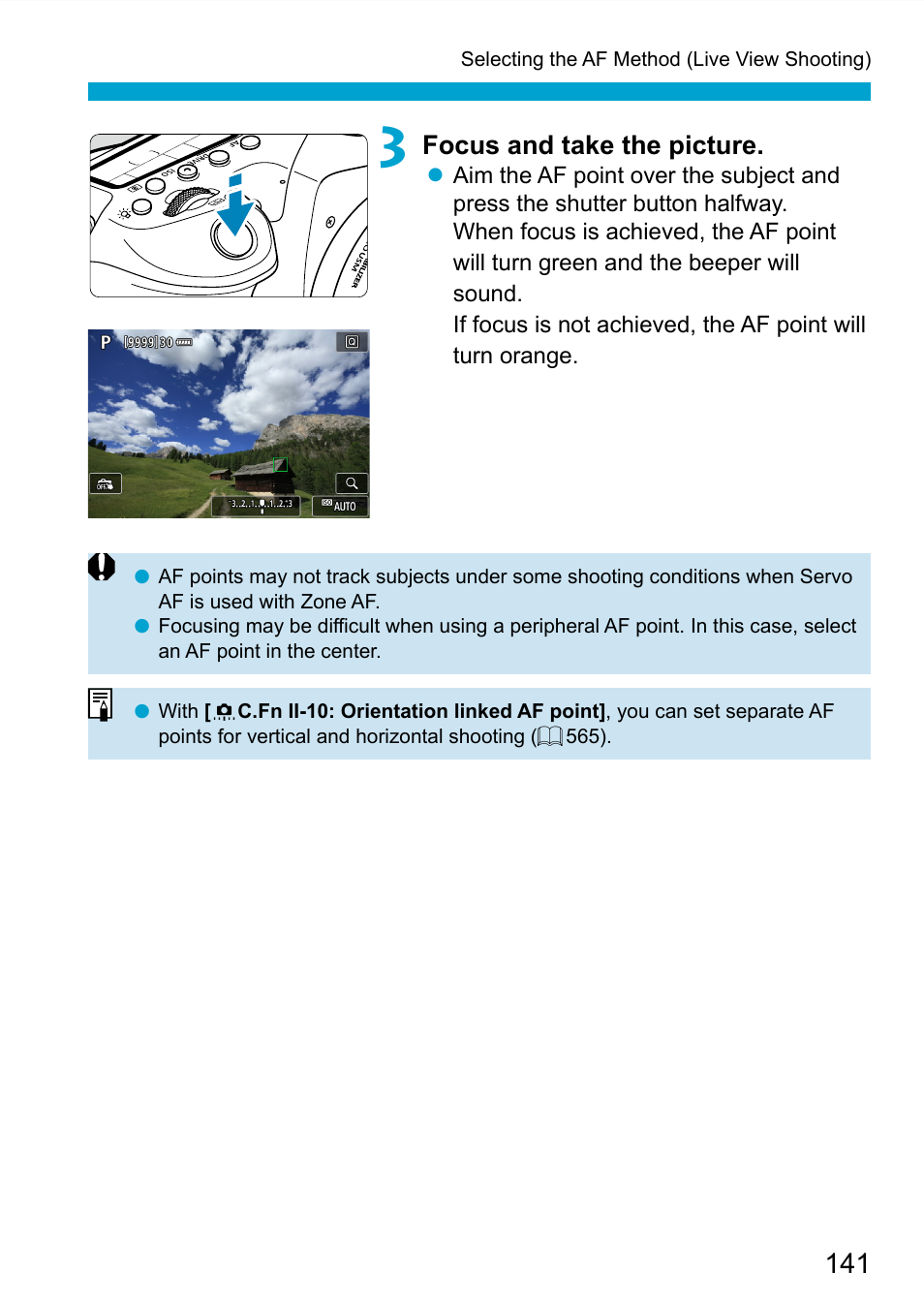141 assume that the, Focus and take the picture | Canon EOS 90D DSLR Camera with 18-135mm Lens User Manual | Page 141 / 646