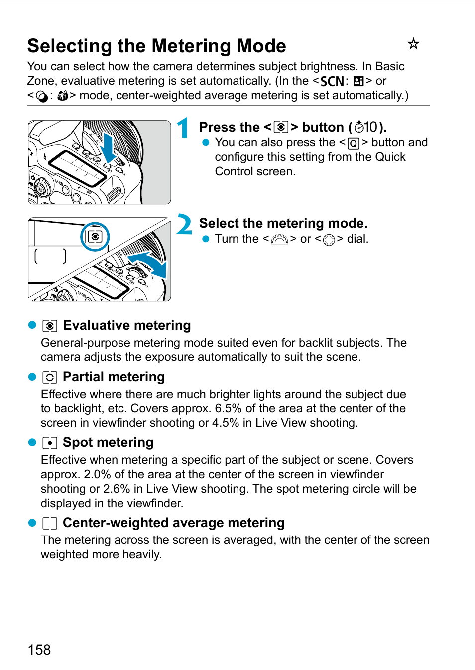 Selecting the metering mode, Metering mode | Canon EOS 90D DSLR Camera with 18-135mm Lens User Manual | Page 158 / 646