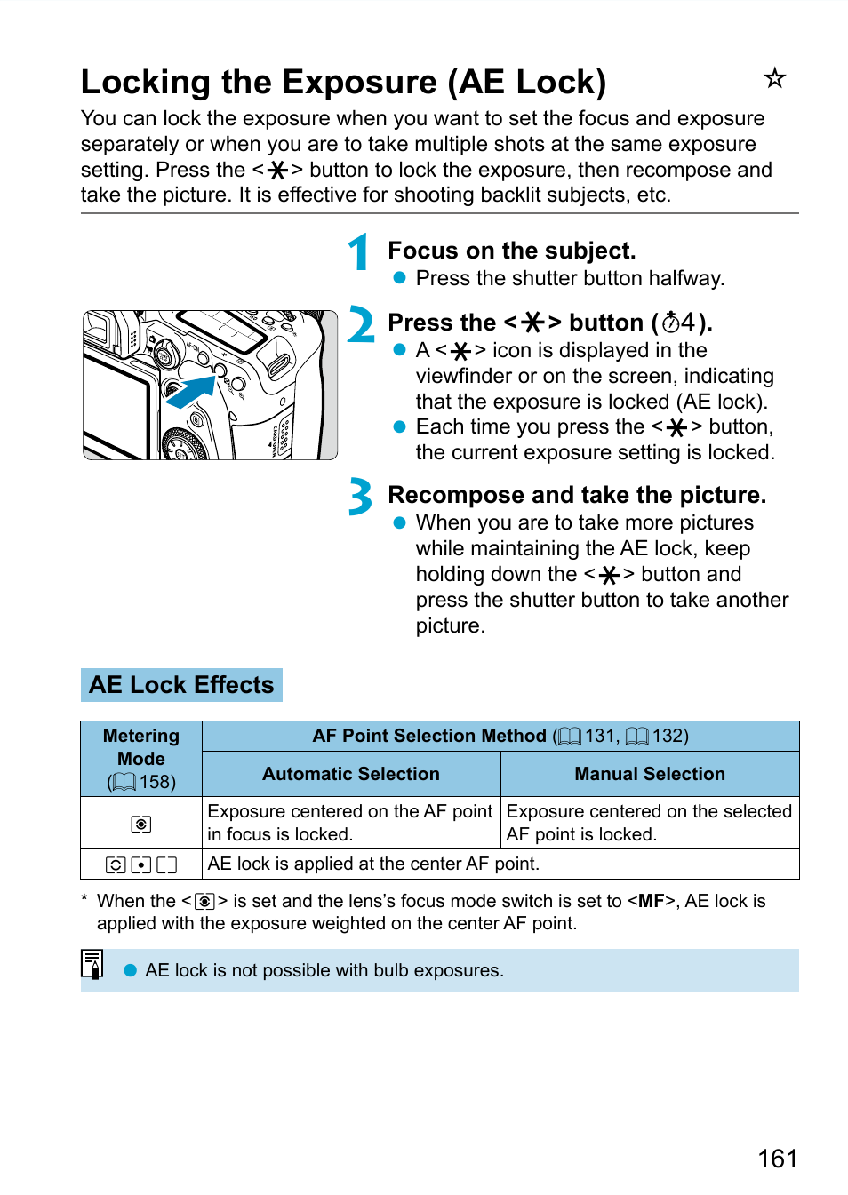 Locking the exposure (ae lock), Ae lock, Locking the exposure ( ae lock) | Canon EOS 90D DSLR Camera with 18-135mm Lens User Manual | Page 161 / 646