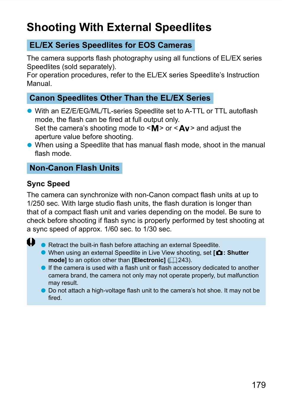 Shooting with external speedlites, 179) is recommended, El/ex series speedlites for eos cameras | Canon speedlites other than the el/ex series, Non-canon flash units | Canon EOS 90D DSLR Camera with 18-135mm Lens User Manual | Page 179 / 646