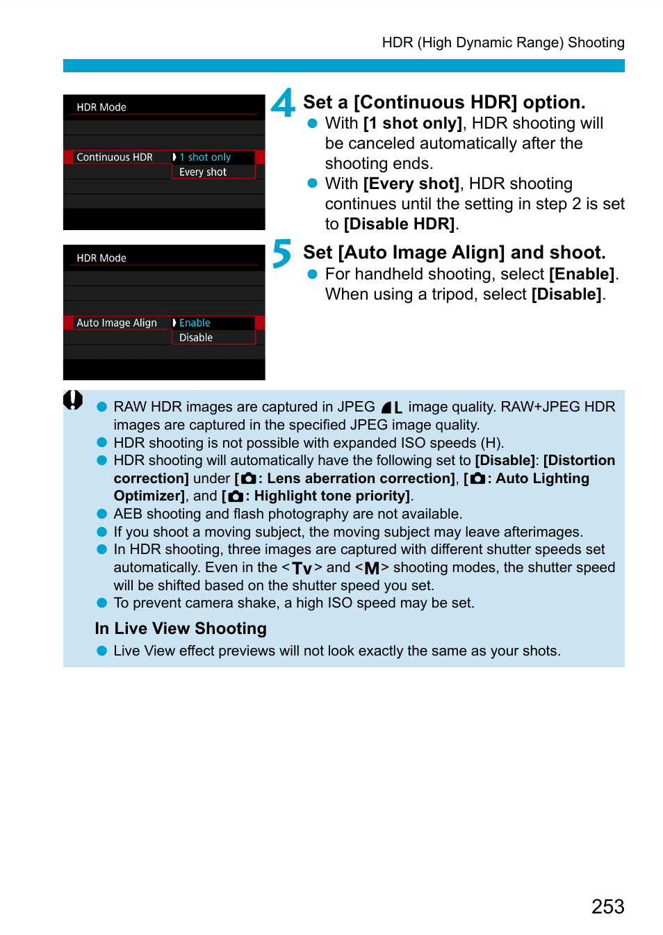 Set a [continuous hdr] option, Set [auto image align] and shoot | Canon EOS 90D DSLR Camera with 18-135mm Lens User Manual | Page 253 / 646