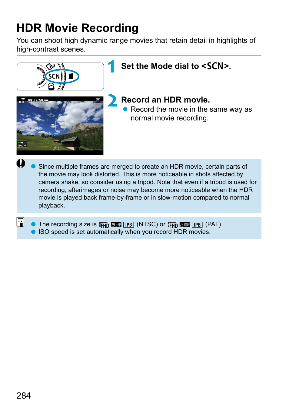 Hdr movie recording | Canon EOS 90D DSLR Camera with 18-135mm Lens User Manual | Page 284 / 646