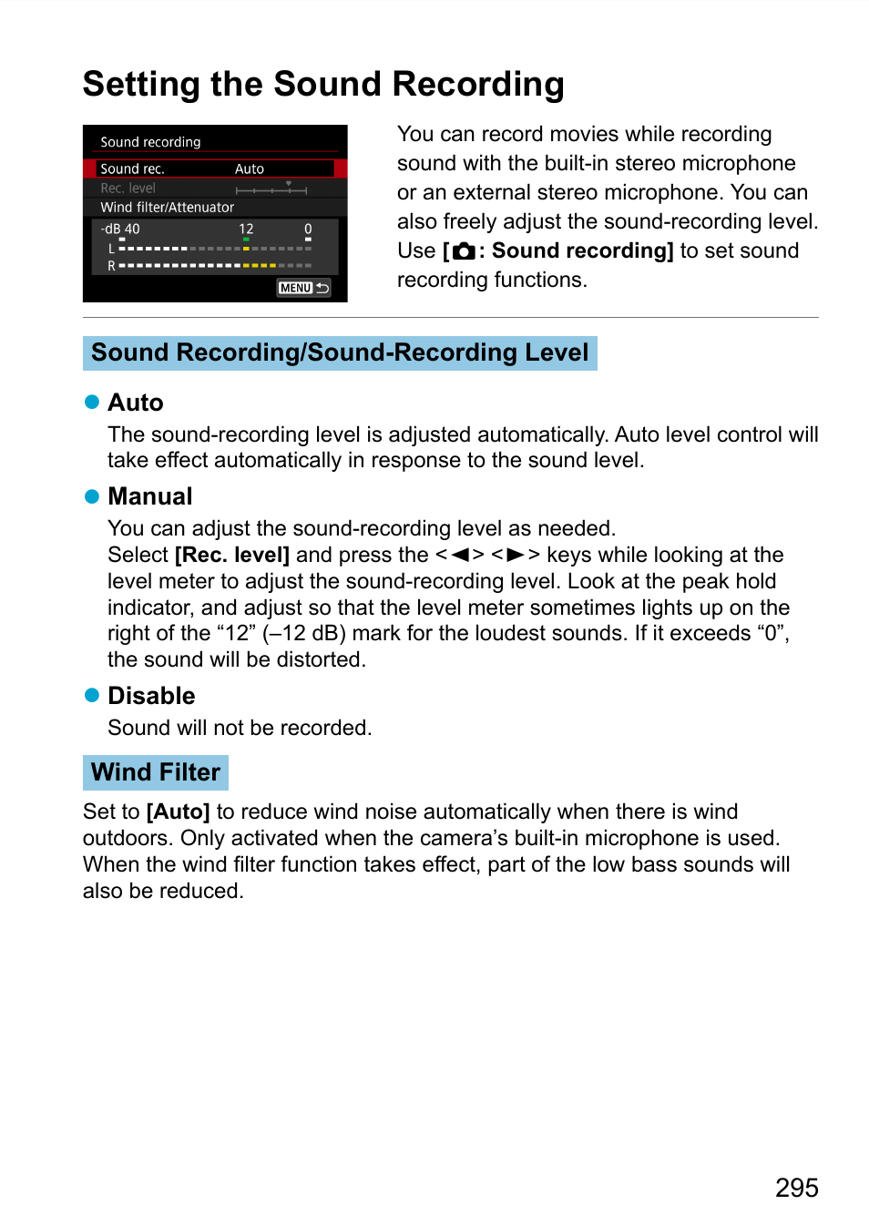 Setting the sound recording, Sound recording | Canon EOS 90D DSLR Camera with 18-135mm Lens User Manual | Page 295 / 646