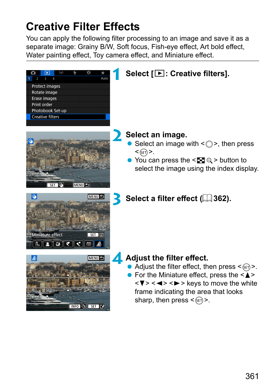 Creative filter effects, Creative filter eﬀ ects | Canon EOS 90D DSLR Camera with 18-135mm Lens User Manual | Page 361 / 646