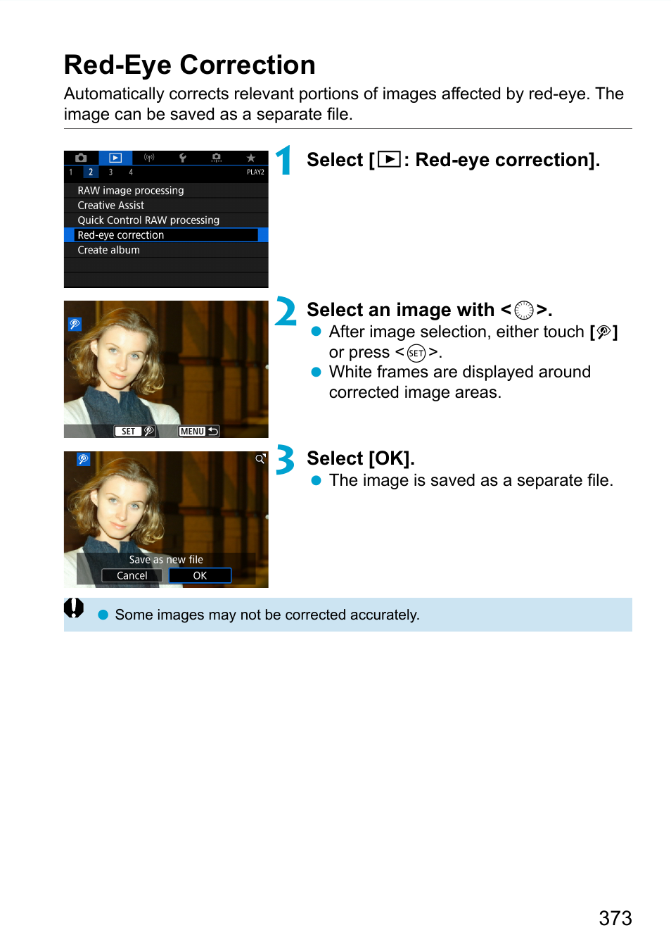 Red-eye correction | Canon EOS 90D DSLR Camera with 18-135mm Lens User Manual | Page 373 / 646