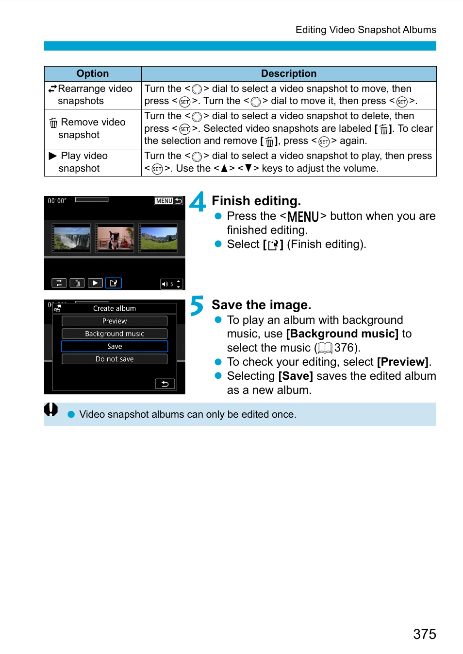 Finish editing, Save the image | Canon EOS 90D DSLR Camera with 18-135mm Lens User Manual | Page 375 / 646