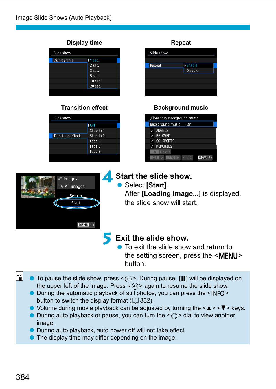 Start the slide show, Exit the slide show | Canon EOS 90D DSLR Camera with 18-135mm Lens User Manual | Page 384 / 646