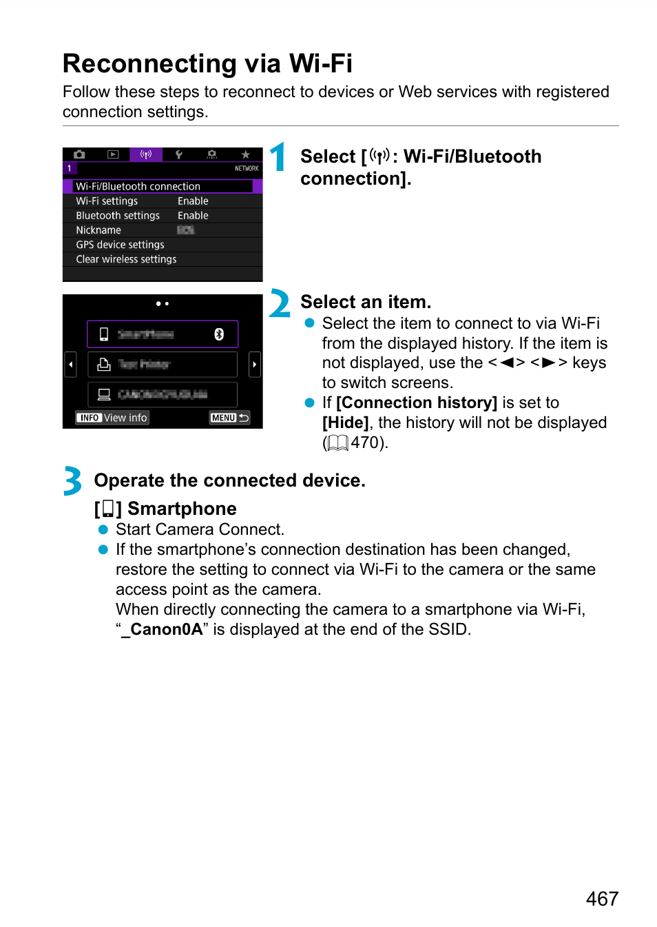 Reconnecting via wi-fi, O reconnect via wi-fi, see “reconnecting via wi-fi, If the history | 467) is displayed | Canon EOS 90D DSLR Camera with 18-135mm Lens User Manual | Page 467 / 646