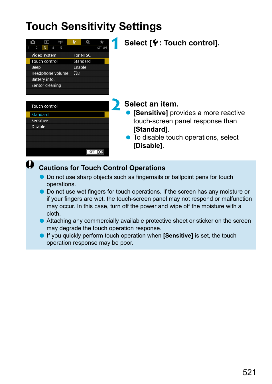 Touch sensitivity settings | Canon EOS 90D DSLR Camera with 18-135mm Lens User Manual | Page 521 / 646