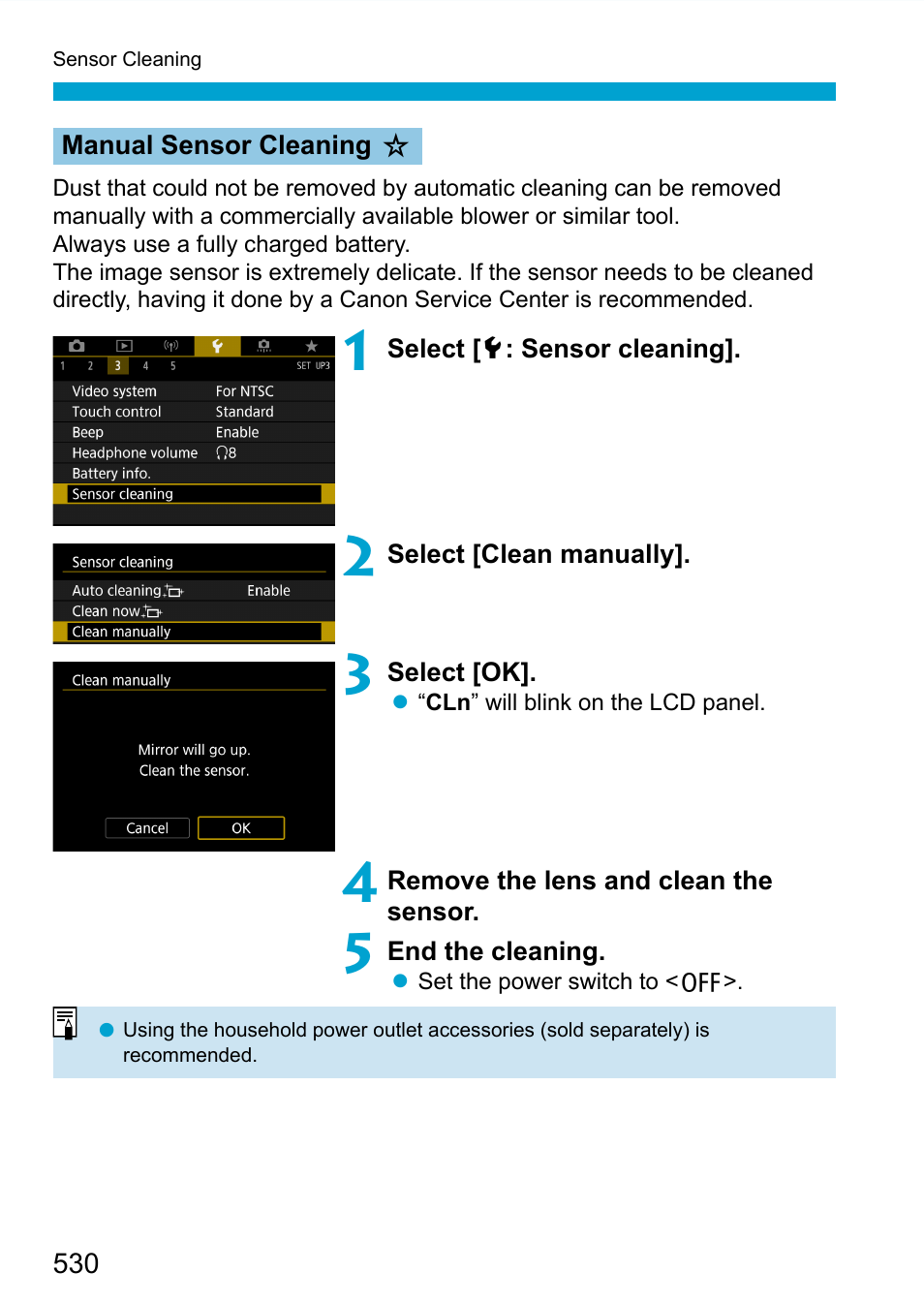 Manual sensor cleaning | Canon EOS 90D DSLR Camera with 18-135mm Lens User Manual | Page 530 / 646