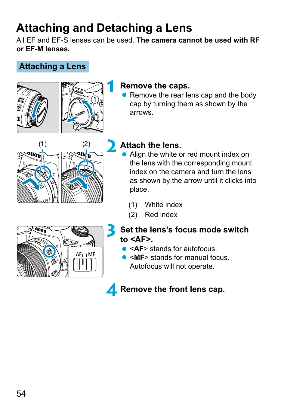 Attaching and detaching a lens, Attach the lens | Canon EOS 90D DSLR Camera with 18-135mm Lens User Manual | Page 54 / 646