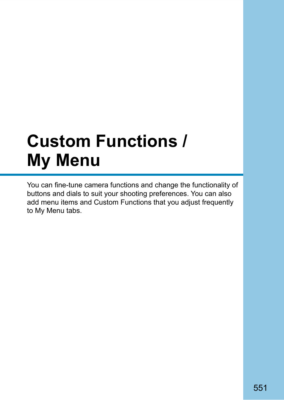 Custom functions / my menu | Canon EOS 90D DSLR Camera with 18-135mm Lens User Manual | Page 551 / 646