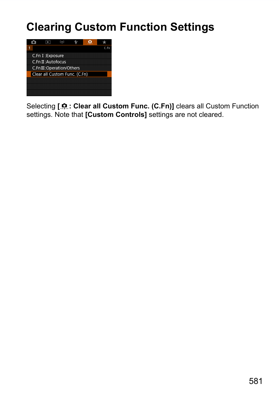 Clearing custom function settings | Canon EOS 90D DSLR Camera with 18-135mm Lens User Manual | Page 581 / 646