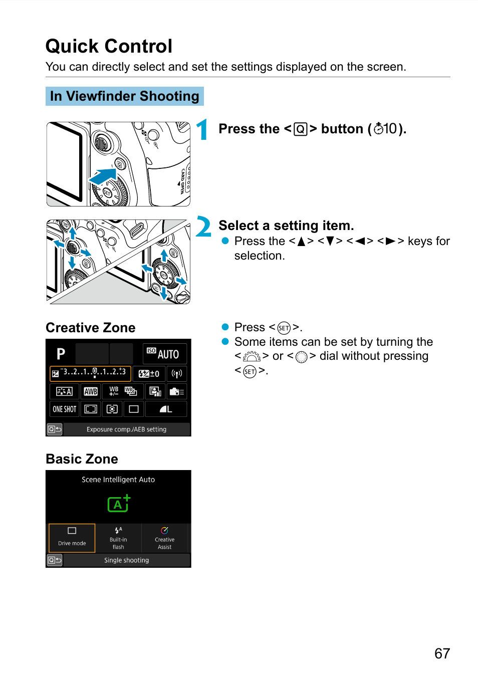 Quick control | Canon EOS 90D DSLR Camera with 18-135mm Lens User Manual | Page 67 / 646