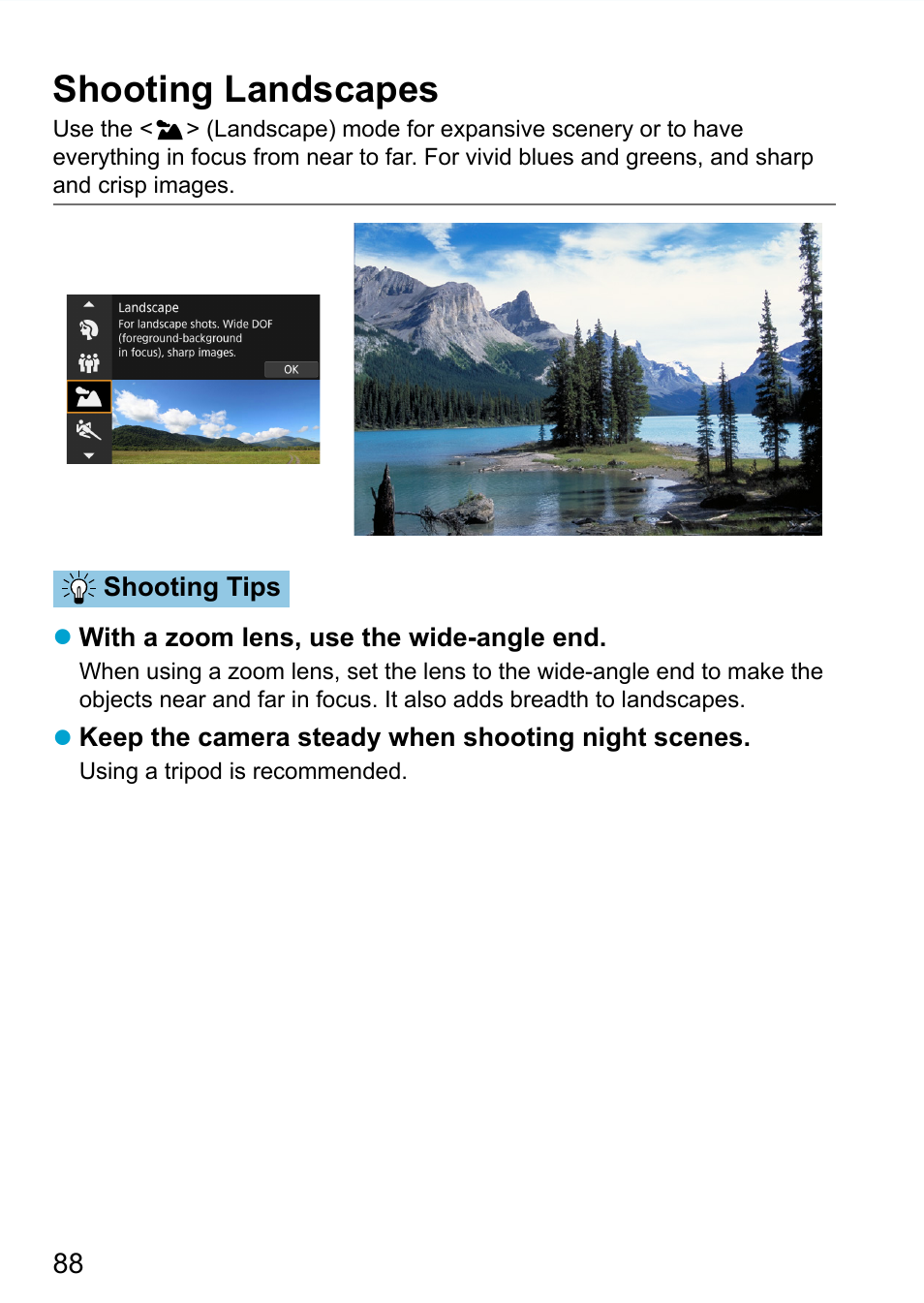 Shooting landscapes | Canon EOS 90D DSLR Camera with 18-135mm Lens User Manual | Page 88 / 646