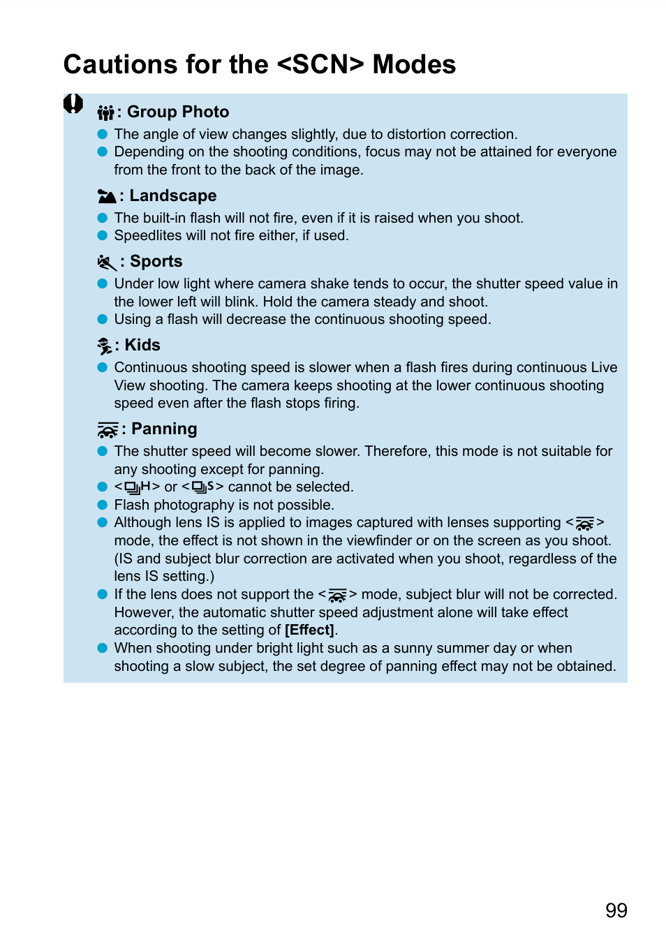 Cautions for the <scn> modes | Canon EOS 90D DSLR Camera with 18-135mm Lens User Manual | Page 99 / 646