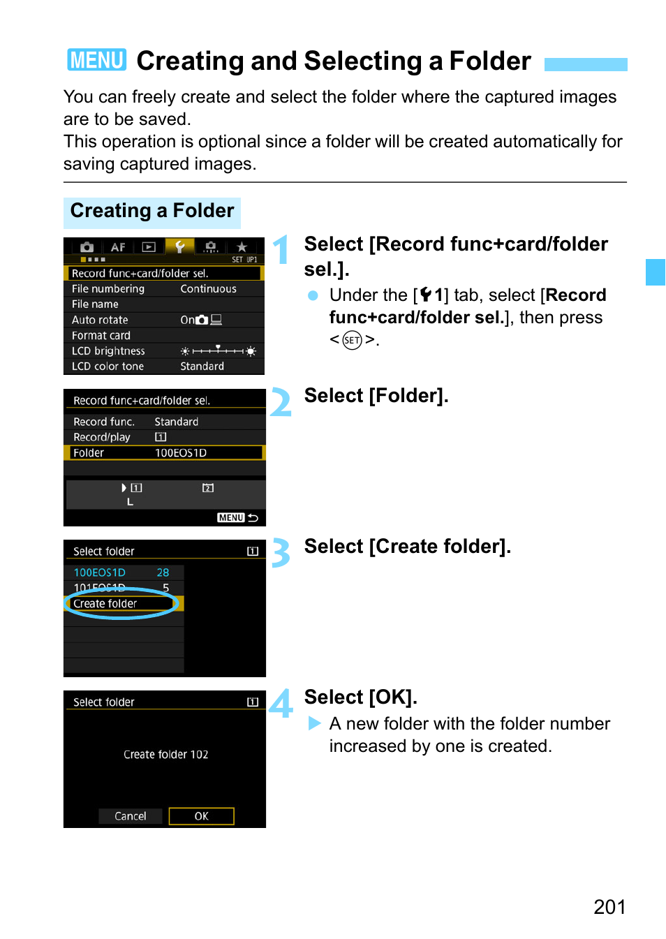 Creating and selecting a folder, 3creating and selecting a folder | Canon EOS-1D X Mark II DSLR Camera (Body Only) User Manual | Page 201 / 564