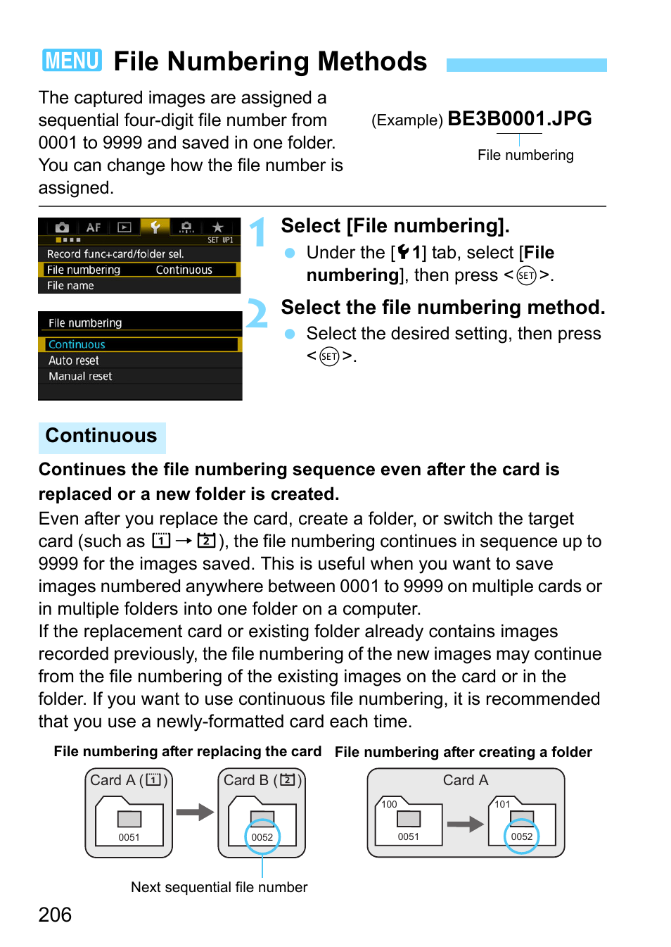 File numbering methods, 3file numbering methods, Select [file numbering | Select the file numbering method, Continuous | Canon EOS-1D X Mark II DSLR Camera (Body Only) User Manual | Page 206 / 564