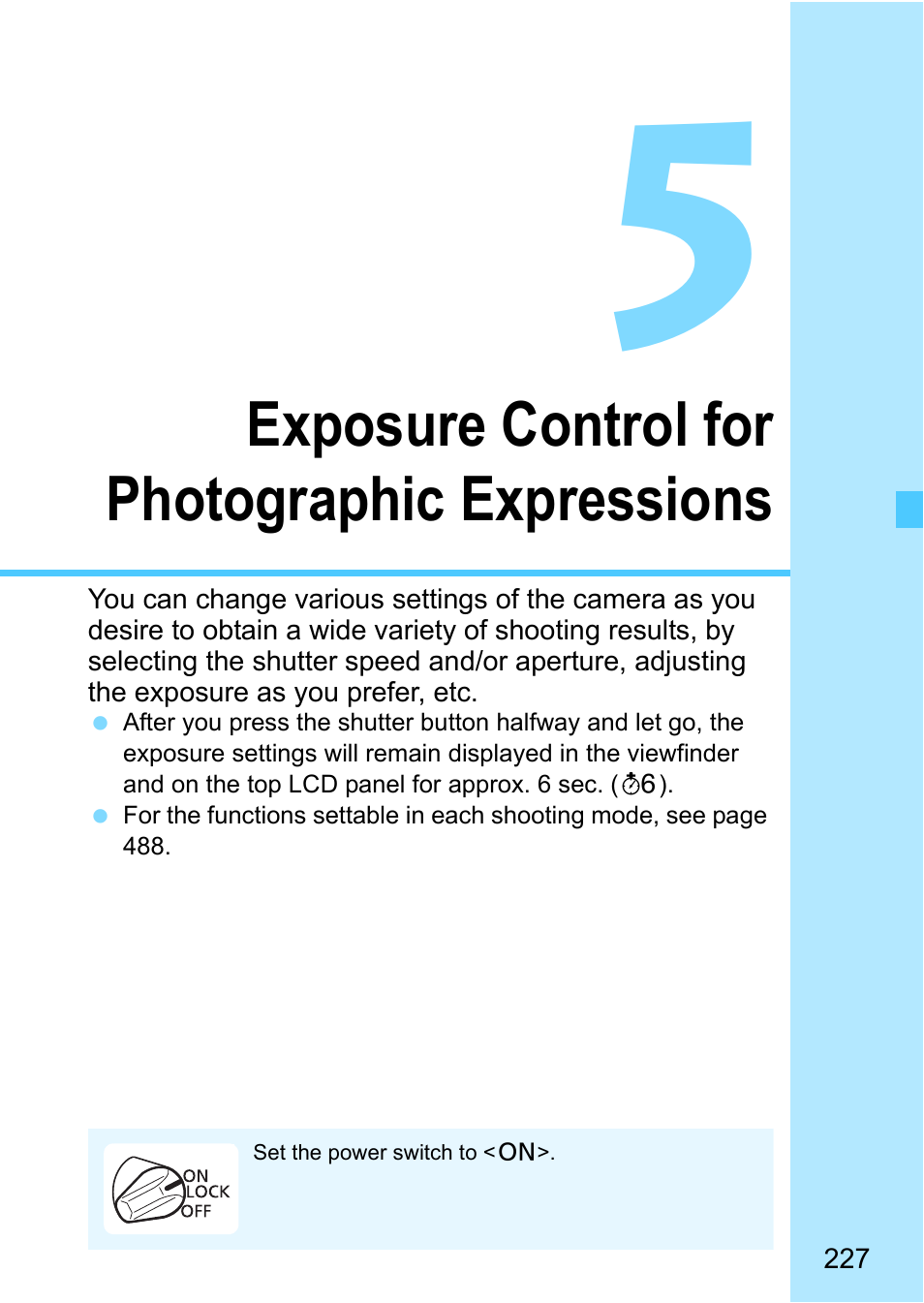 Exposure control for photographic expressions | Canon EOS-1D X Mark II DSLR Camera (Body Only) User Manual | Page 227 / 564