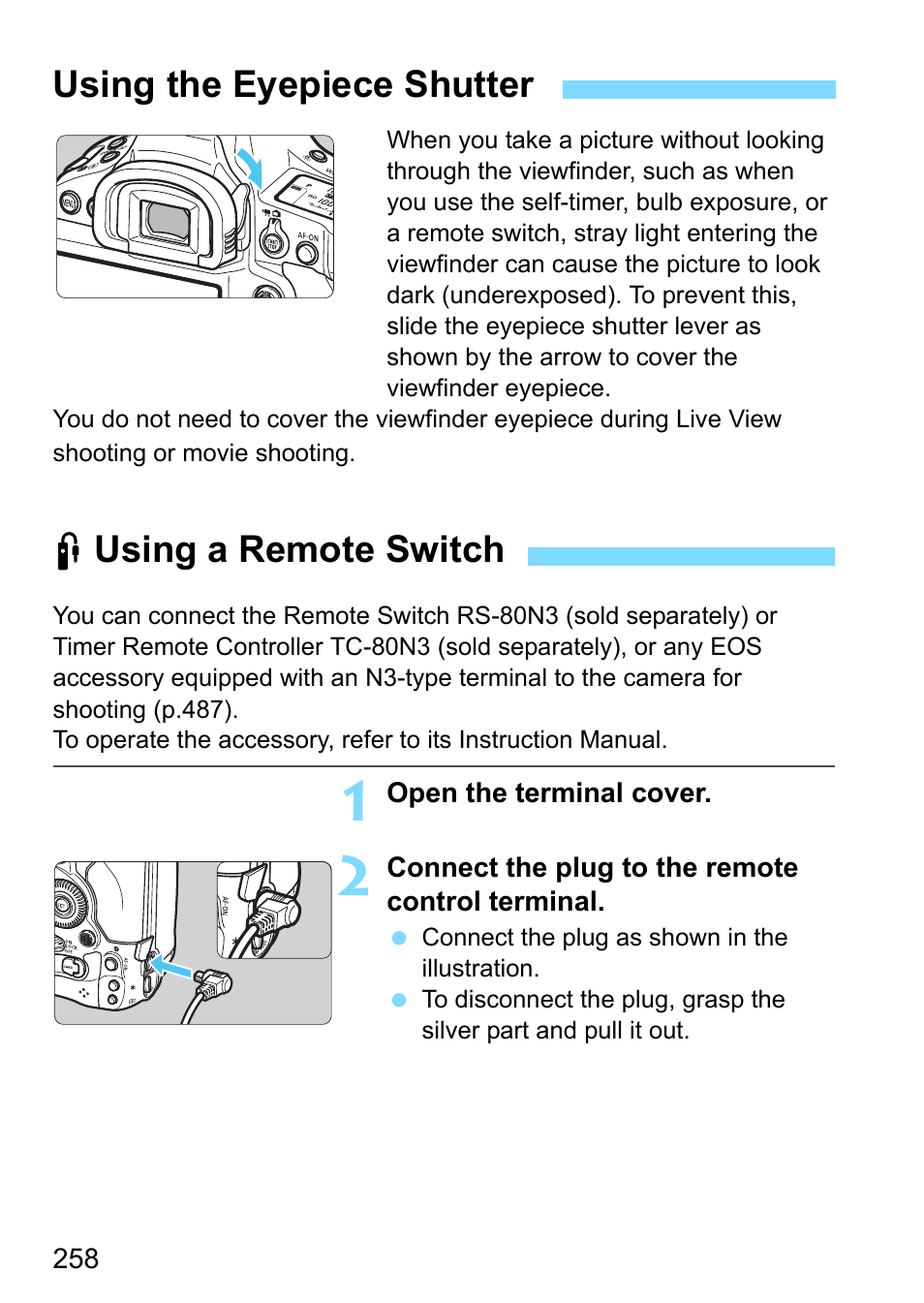 Using the eyepiece shutter, Using a remote switch, Using the eyepiece shutter f using a remote switch | Canon EOS-1D X Mark II DSLR Camera (Body Only) User Manual | Page 258 / 564