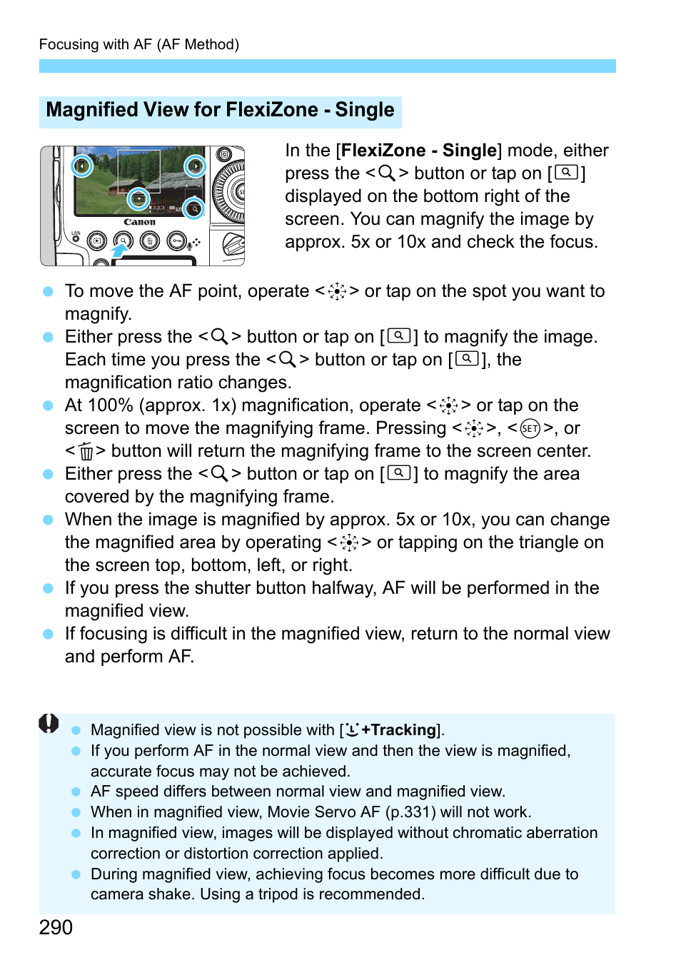 Magnified view for flexizone - single | Canon EOS-1D X Mark II DSLR Camera (Body Only) User Manual | Page 290 / 564