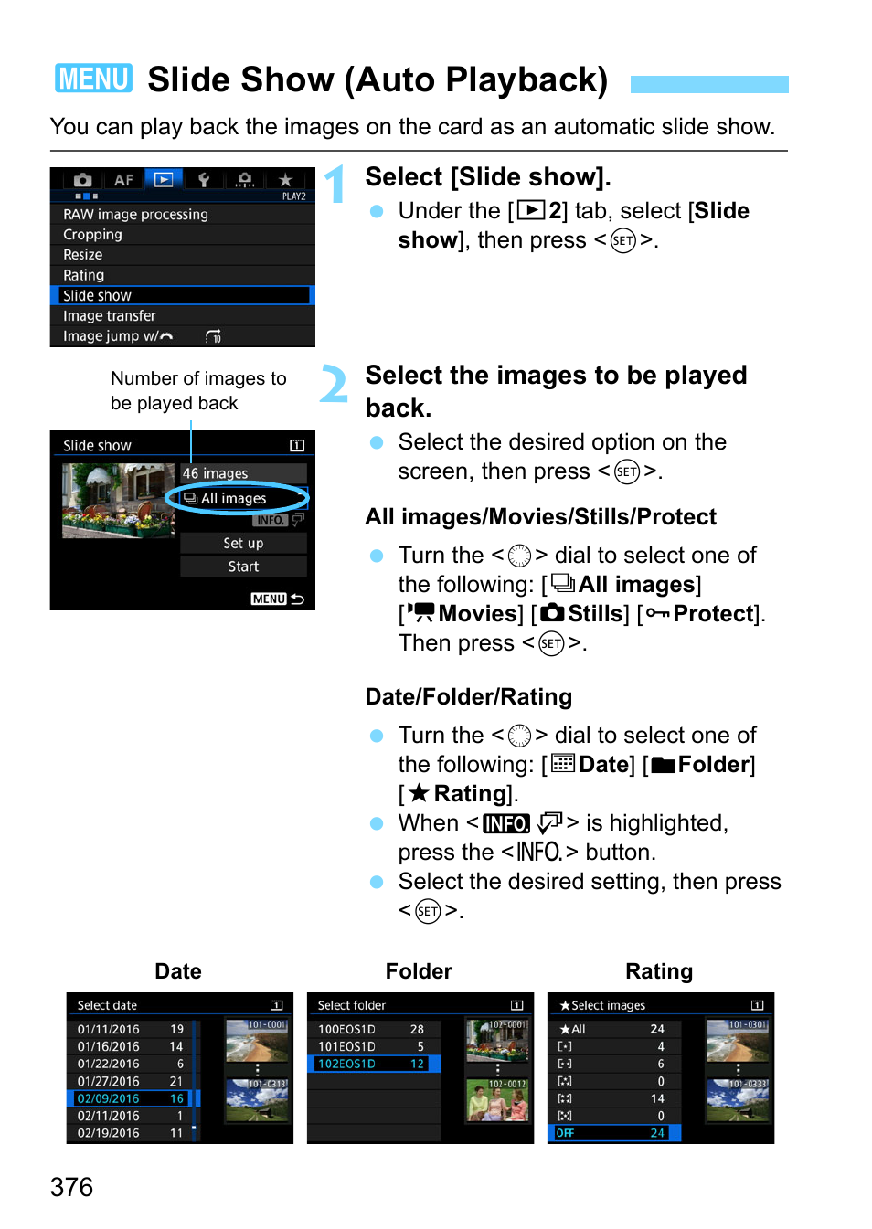 Slide show (auto playback), 3slide show (auto playback) | Canon EOS-1D X Mark II DSLR Camera (Body Only) User Manual | Page 376 / 564