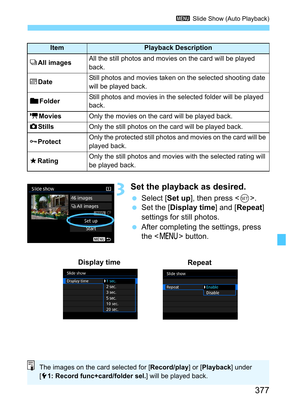 Set the playback as desired | Canon EOS-1D X Mark II DSLR Camera (Body Only) User Manual | Page 377 / 564