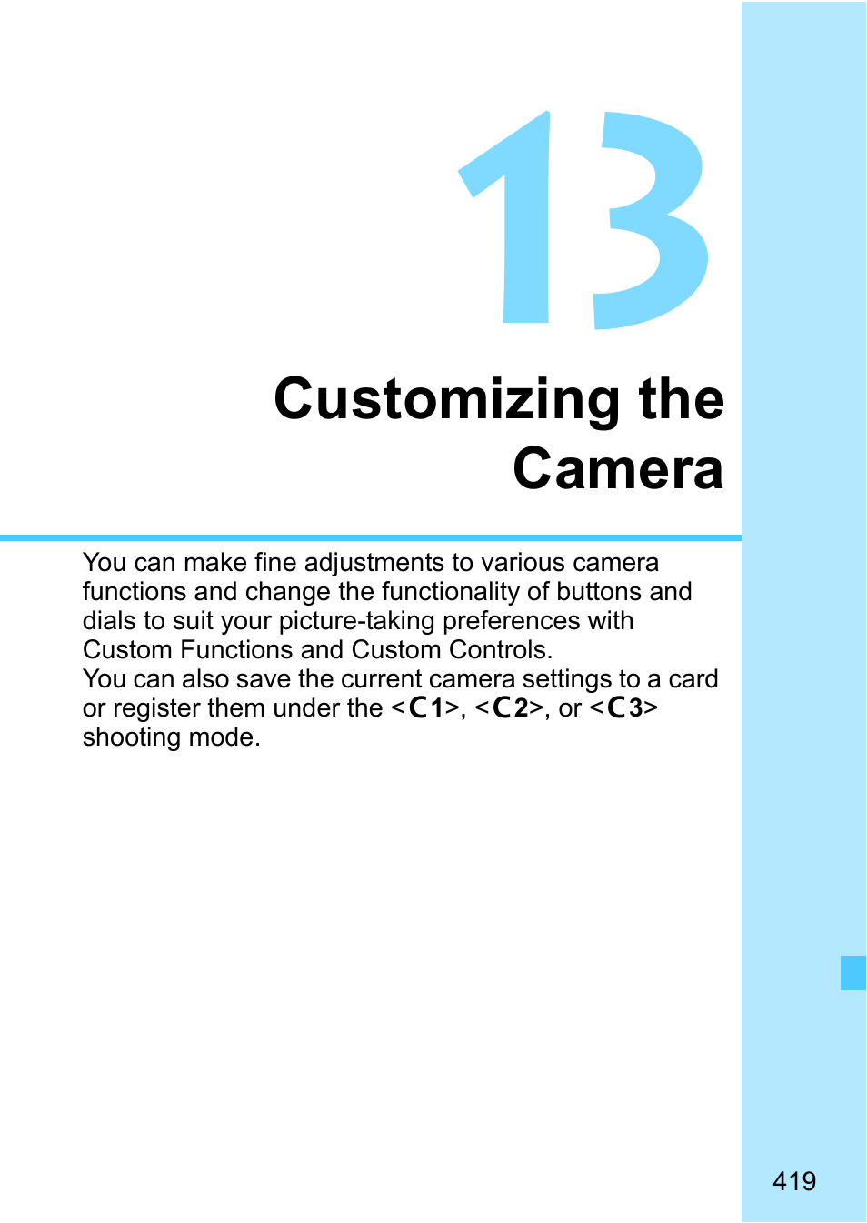 Customizing the camera | Canon EOS-1D X Mark II DSLR Camera (Body Only) User Manual | Page 419 / 564