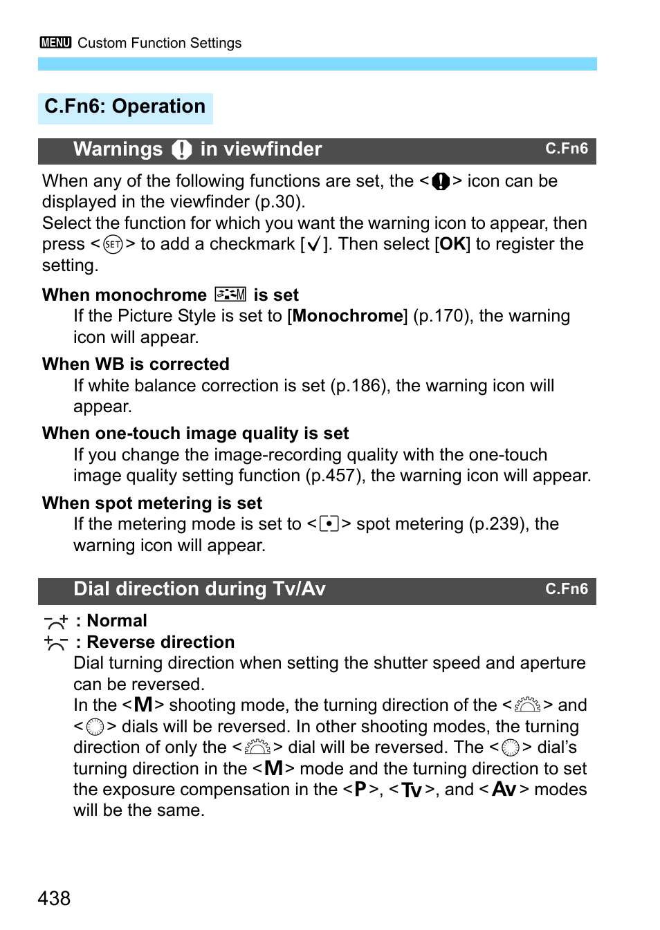 C.fn6: operation, P.438, 438 c.fn6: operation warnings z in viewfinder | Dial direction during tv/av | Canon EOS-1D X Mark II DSLR Camera (Body Only) User Manual | Page 438 / 564