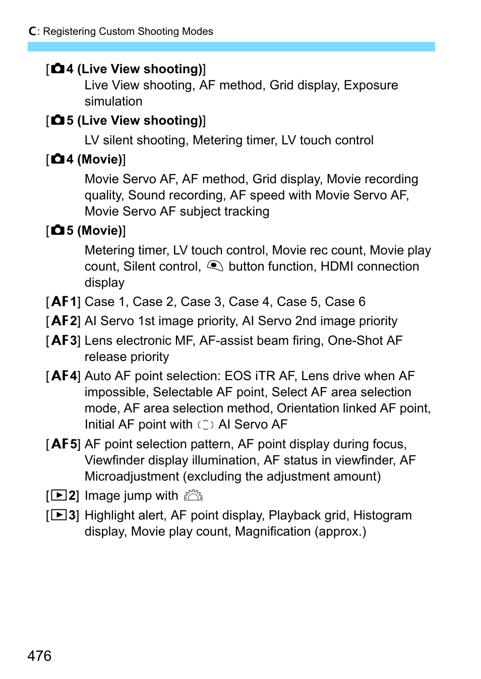 Canon EOS-1D X Mark II DSLR Camera (Body Only) User Manual | Page 476 / 564