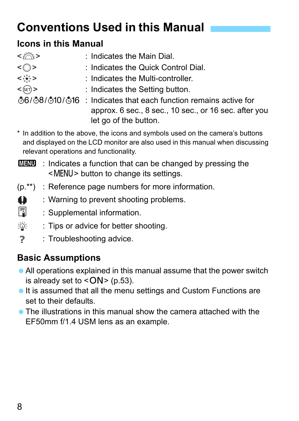 Conventions used in this manual, 8icons in this manual, Basic assumptions | Canon EOS-1D X Mark II DSLR Camera (Body Only) User Manual | Page 8 / 564