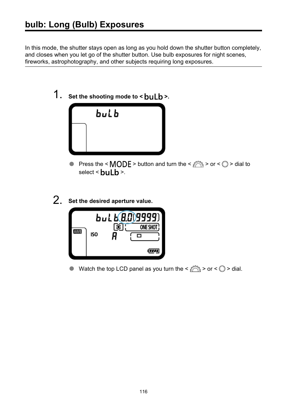 Bulb: long (bulb) exposures | Canon EOS-1D X Mark III DSLR Camera (Body Only) User Manual | Page 116 / 966