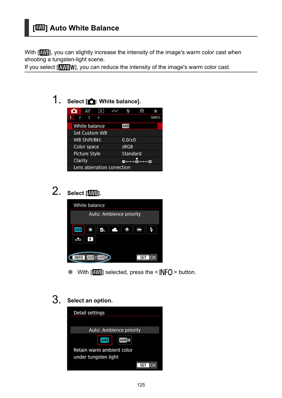 Auto white balance, Auto: ambience priority, Auto: white priority | Canon EOS-1D X Mark III DSLR Camera (Body Only) User Manual | Page 125 / 966