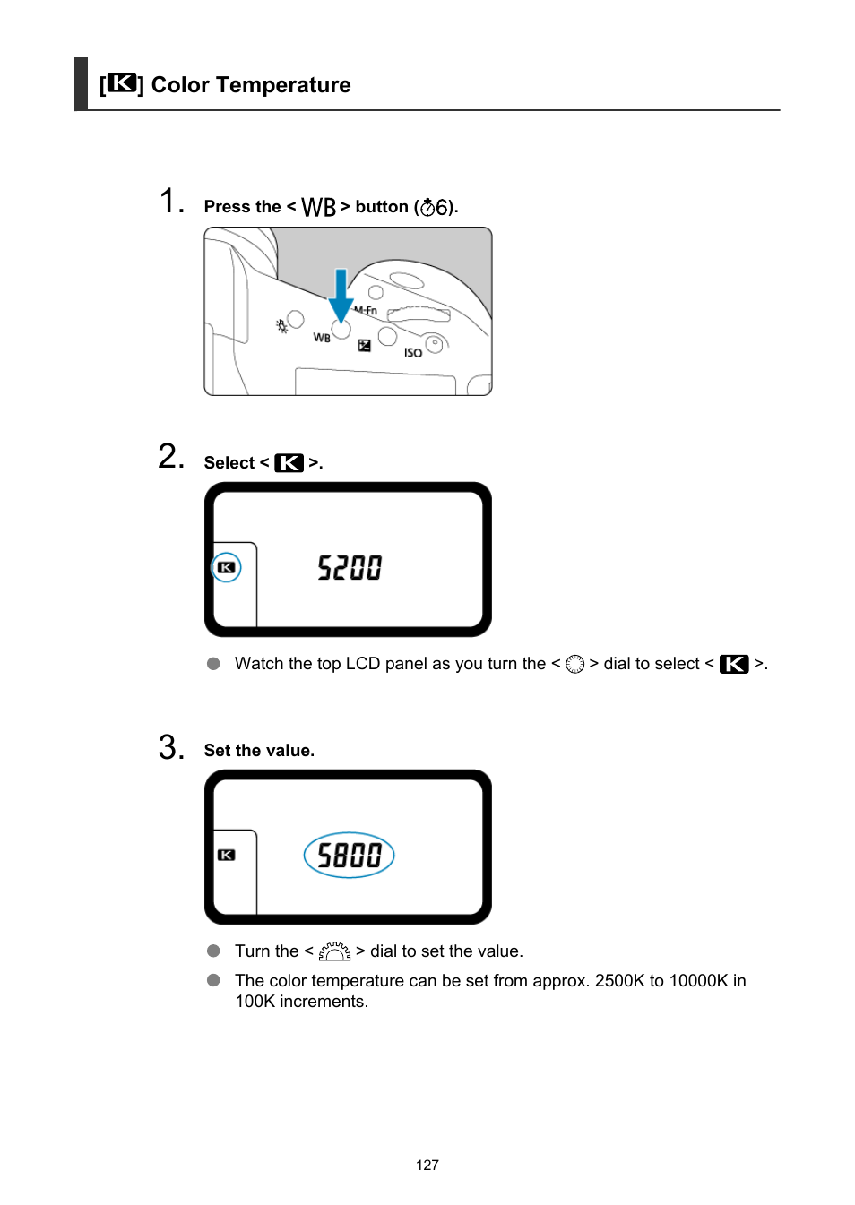 Color temperature | Canon EOS-1D X Mark III DSLR Camera (Body Only) User Manual | Page 127 / 966