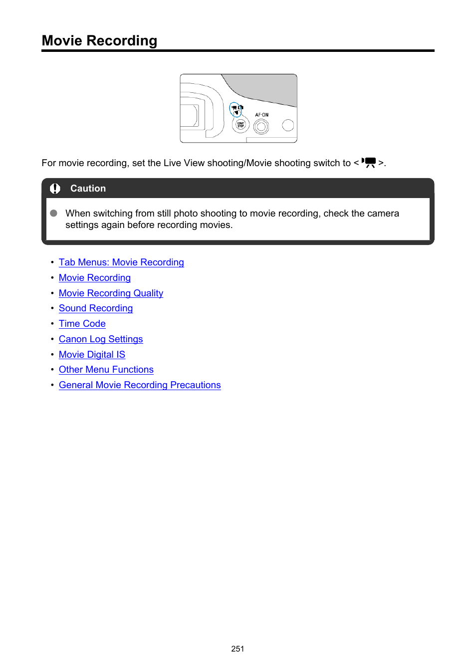 Movie recording | Canon EOS-1D X Mark III DSLR Camera (Body Only) User Manual | Page 251 / 966