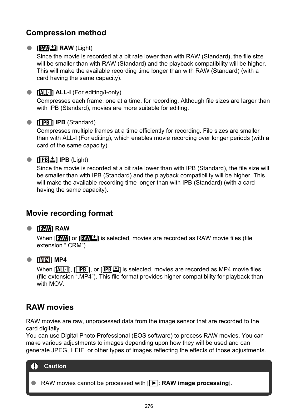 Compression method, Movie recording format, Raw movies | Canon EOS-1D X Mark III DSLR Camera (Body Only) User Manual | Page 276 / 966