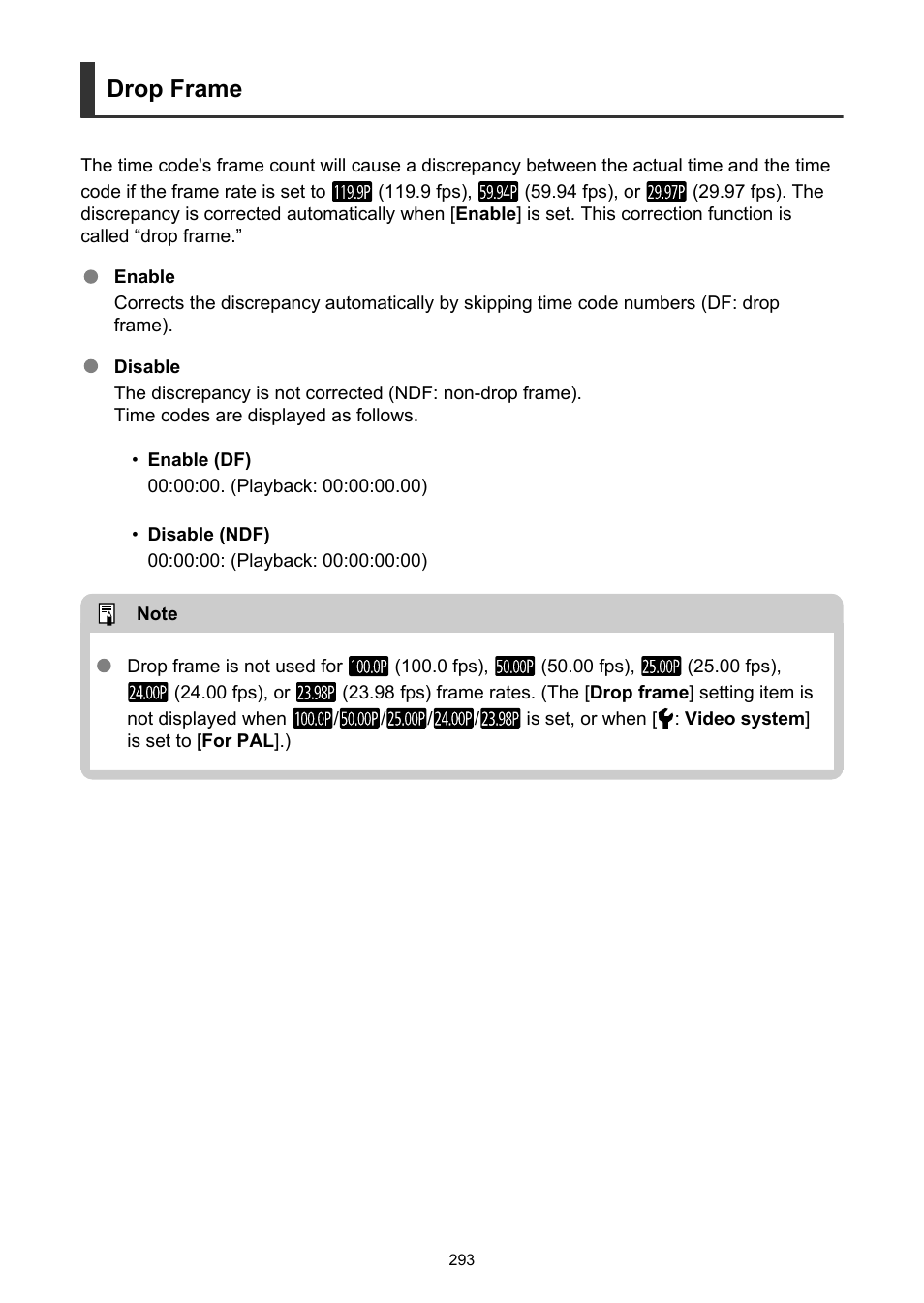 Drop frame | Canon EOS-1D X Mark III DSLR Camera (Body Only) User Manual | Page 293 / 966