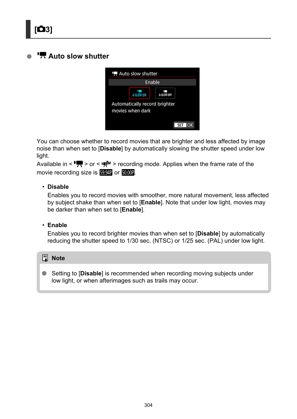 Auto slow shutter | Canon EOS-1D X Mark III DSLR Camera (Body Only) User Manual | Page 304 / 966