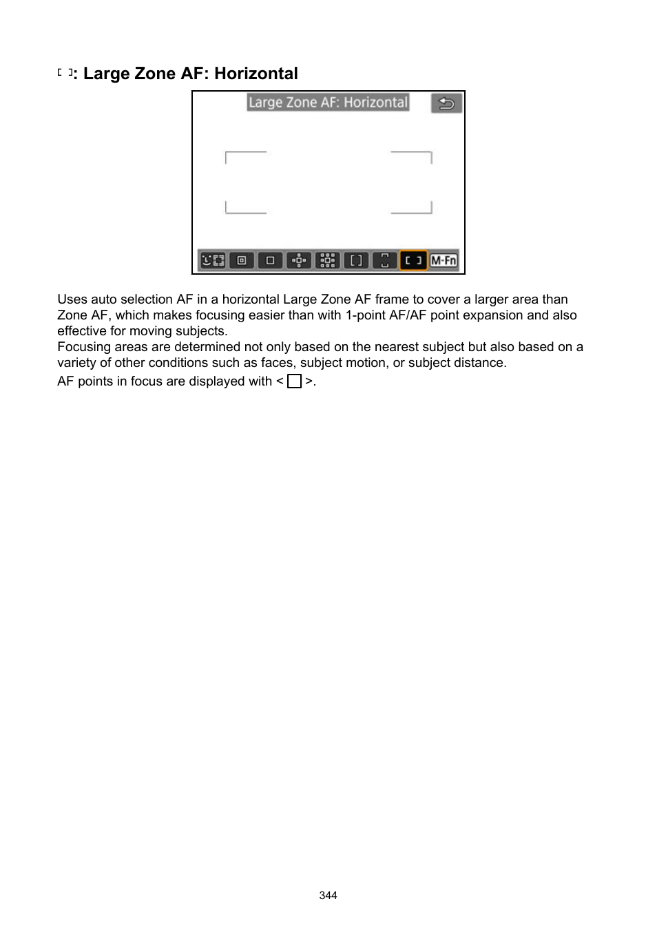 Large zone af: horizontal | Canon EOS-1D X Mark III DSLR Camera (Body Only) User Manual | Page 344 / 966