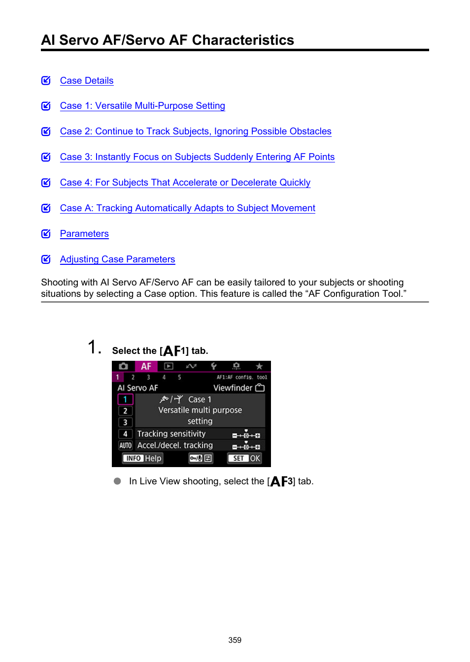 Ai servo af/servo af characteristics | Canon EOS-1D X Mark III DSLR Camera (Body Only) User Manual | Page 359 / 966