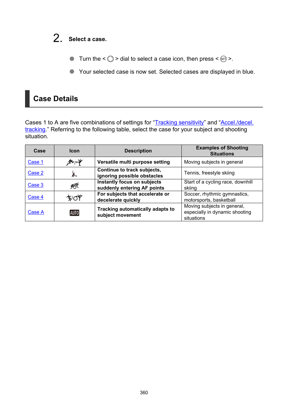 Case details | Canon EOS-1D X Mark III DSLR Camera (Body Only) User Manual | Page 360 / 966